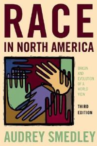 Audrey Smedley is an American social anthropologist and Professor Emeritus at Virginia Commonwealth University in anthropology and African-American studies. Wikipedia Born: 1930 Education: University of Michigan Books: Race in North America, Women creating patrilyny